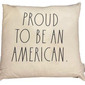 Rae Dunn “Proud to be an American” 20” X 20” Pillow w Down Feather‎ Insert